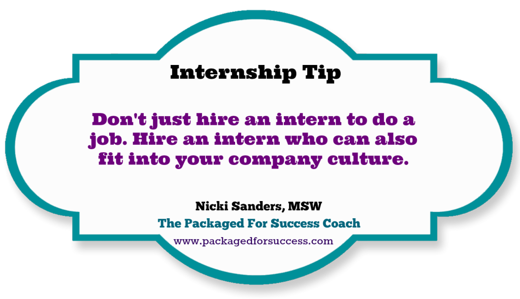 dont just hire an intern to do a job