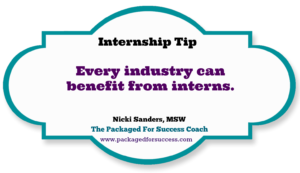 every industry can benefit from interns